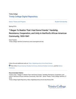 "I Began to Realize That I Had Some Friends:" Hardship, Resistance, Cooperation, and Unity in Hartford's African American Community, 1833-1841
