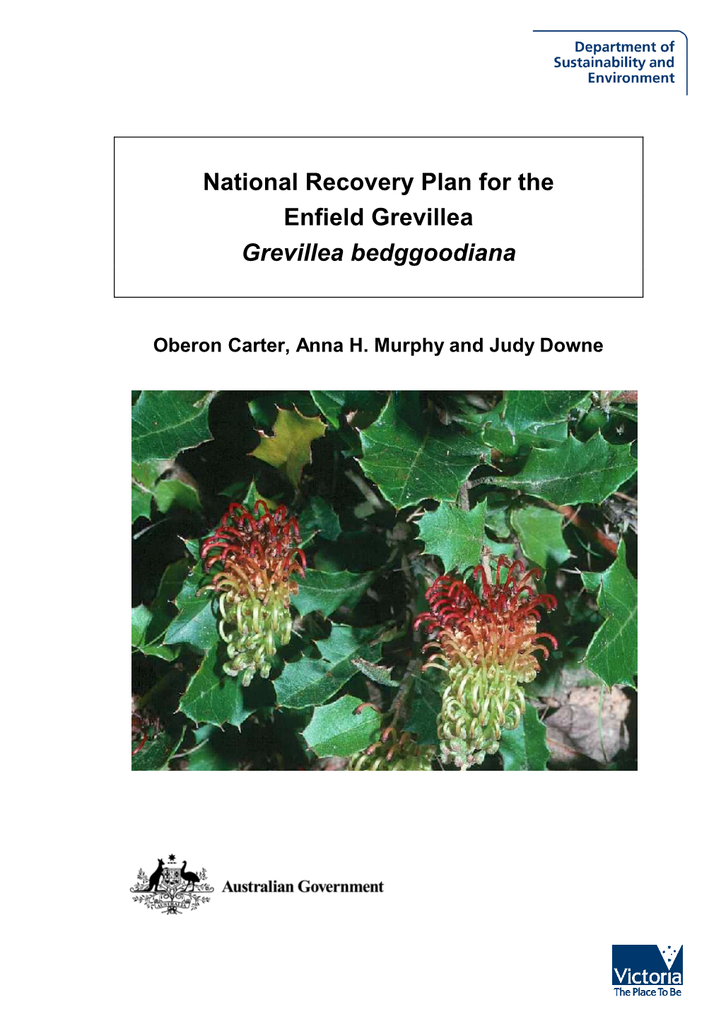 National Recovery Plan for the Enfield Grevillea Grevillea Bedggoodiana