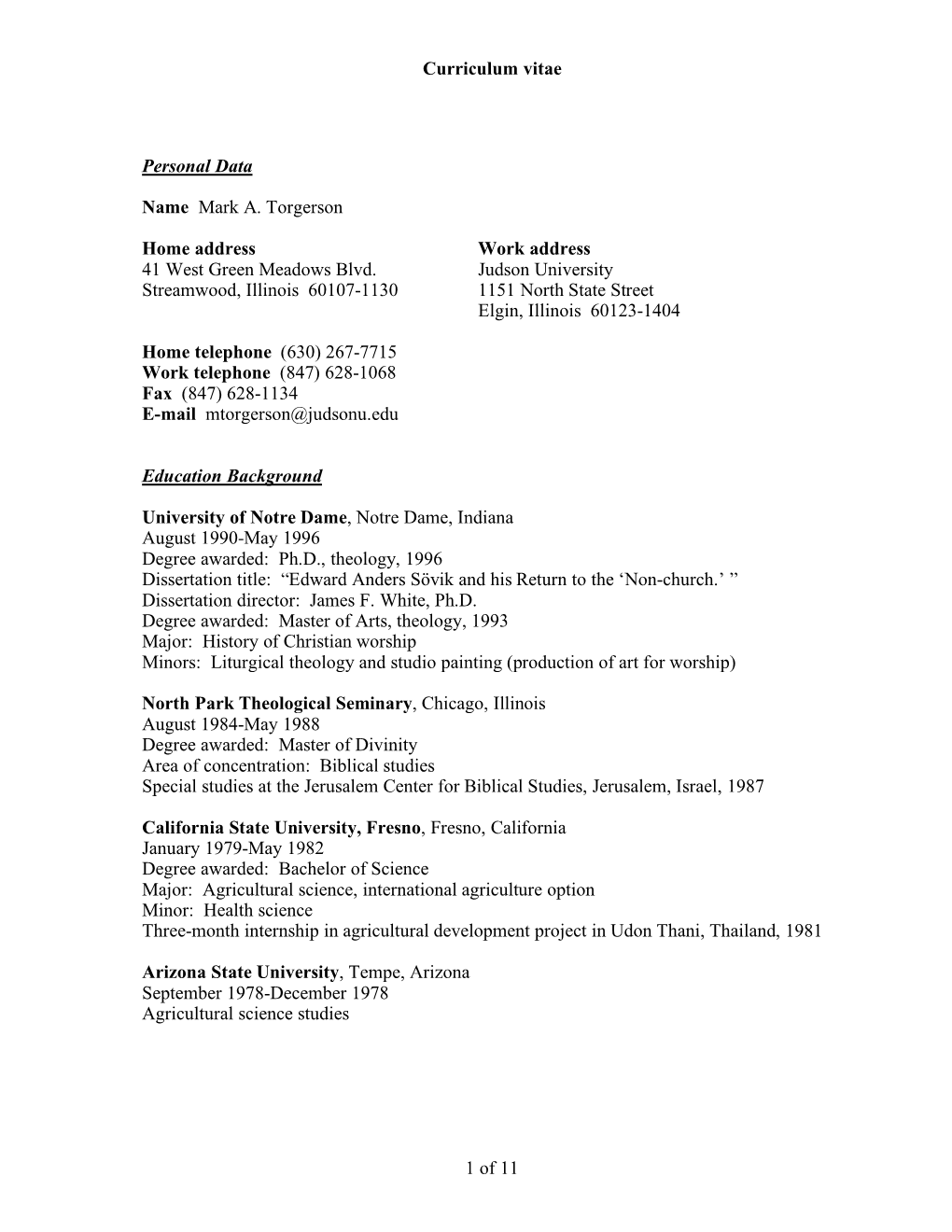 Curriculum Vitae 1 of 11 Personal Data Name Mark A. Torgerson