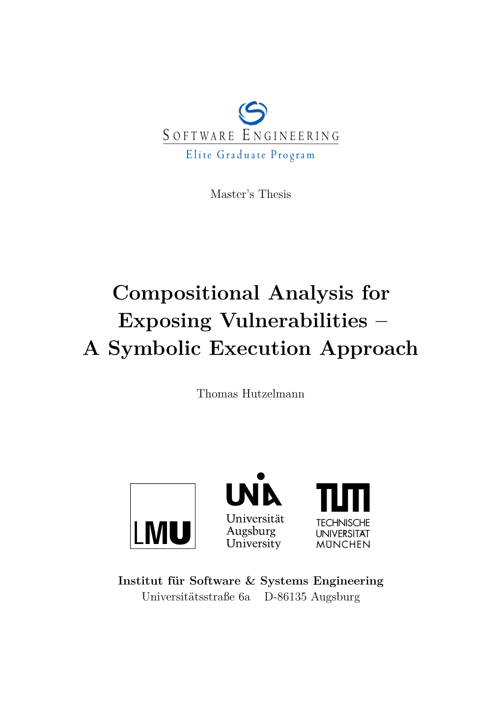 Compositional Analysis for Exposing Vulnerabilities – a Symbolic Execution Approach