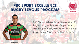 Pbc Sport Excellence Rugby League Program