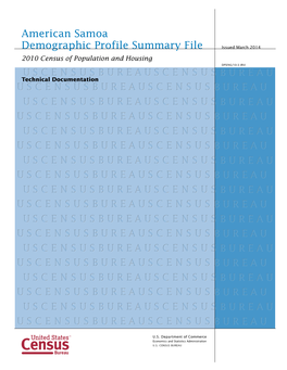 American Samoa Demographic Profile Summary File: Technical Documentation U.S