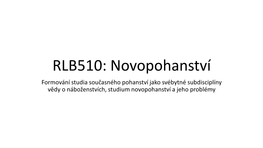 RLB510: Novopohanství