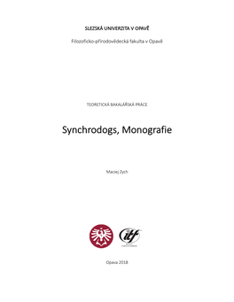Synchrodogs, Monografie