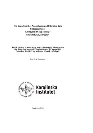 The Effect of Anaesthesia and Adrenergic Therapy on the Distribution and Elimination of a Crystalloid Solution Studied by Volume Kinetic Analysis