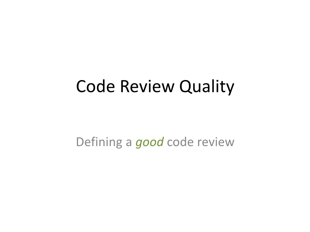 Code Review Quality