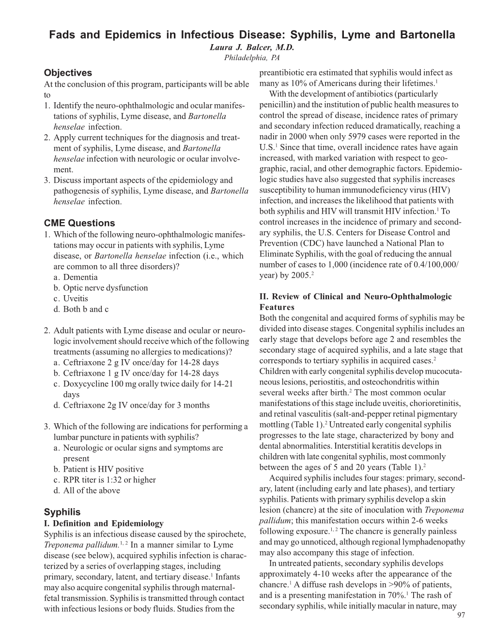 Fads and Epidemics in Infectious Disease: Syphilis, Lyme and Bartonella Laura J