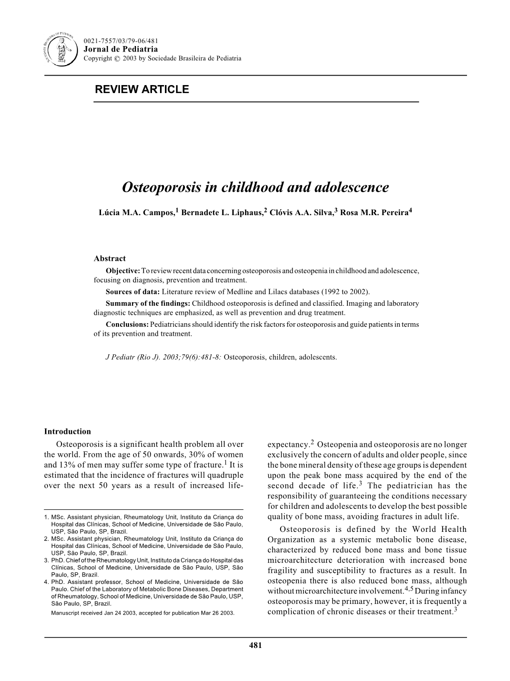 Osteoporosis in Childhood and Adolescence