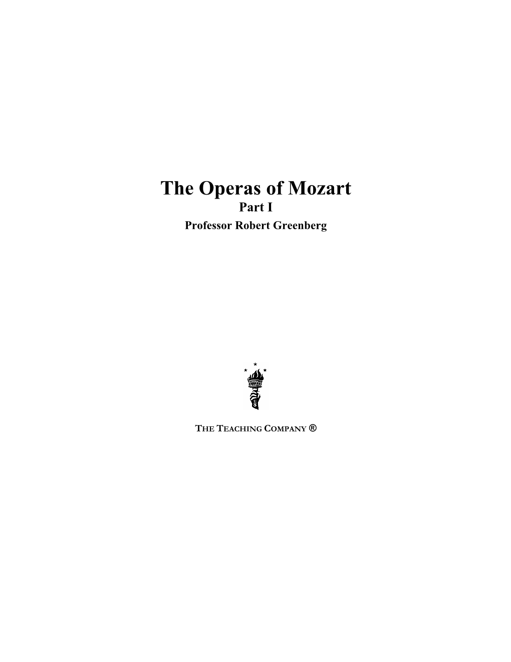 The Operas of Mozart Part I