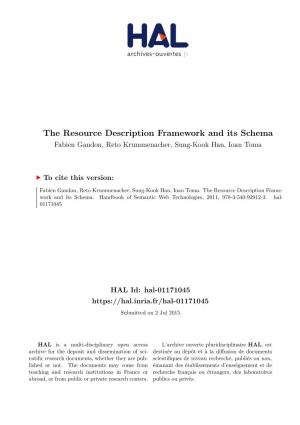 The Resource Description Framework and Its Schema Fabien Gandon, Reto Krummenacher, Sung-Kook Han, Ioan Toma