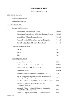 CURRICULUM VITAE Sarah S. Donaldson, M.D. IDENTIFYING DATA Born