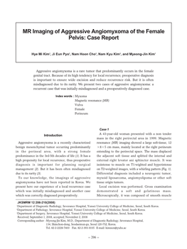 MR Imaging of Aggressive Angiomyxoma of the Female Pelvis: Case Report