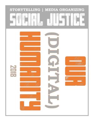 Social Justice Storytelling | Media Organizing Media | Storytelling