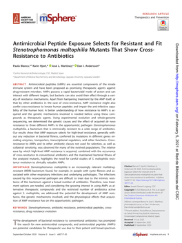 Antimicrobial Peptide Exposure Selects for Resistant and Fit Downloaded from Stenotrophomonas Maltophilia Mutants That Show Cross- Resistance to Antibiotics