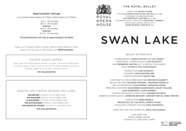 SWAN LAKE Tweet Your Thoughts About Tonight’S Performance Before It Starts, During the Intervals Or Afterwards with #Rohswanlake