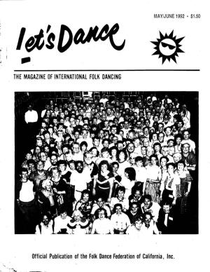 Official Publication of the Folk Dance Federation of California, Inc. VOLUME 49, NO