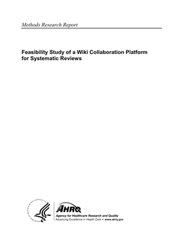 Feasibility Study of a Wiki Collaboration Platform for Systematic Reviews