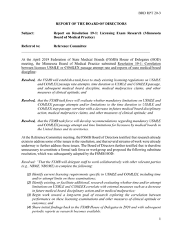 BRD RPT 20-3 REPORT of the BOARD of DIRECTORS Subject: Report on Resolution 19-1: Licensing Exam Research (Minnesota Board of Me