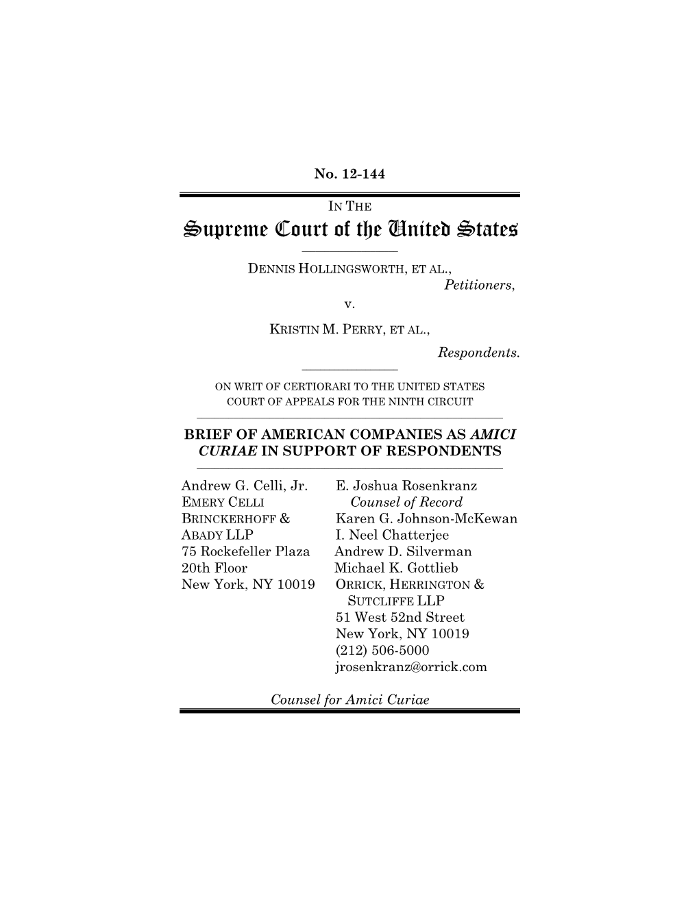 Proposition 8 and Similar Laws Are an Affront to Amici’S Commitment to Fair and Equal Treatment