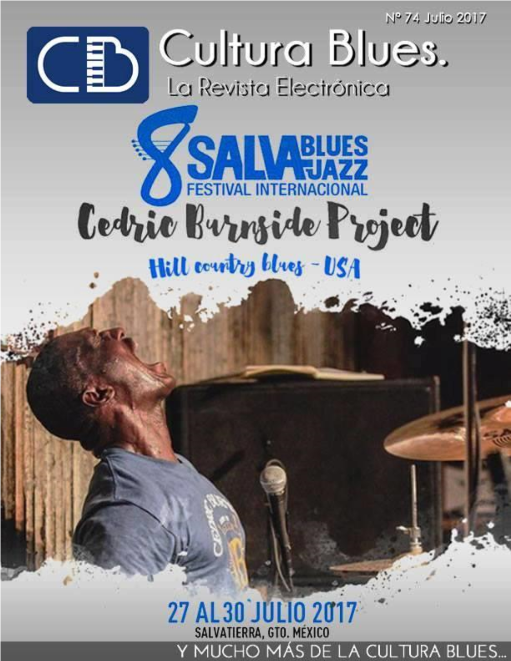 Julio 2017 CULTURA BLUES. LA REVISTA ELECTRÓNICA Página | 1