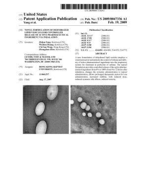 (12) Patent Application Publication (10) Pub. No.: US 2009/0047336A1 Yang Et Al