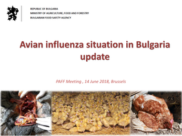 Avian Influenza Situation in Bulgaria Update