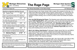 Michigan State Spartans (18-7, 10-3 B1G) (22-5, 11-3 B1G) 20 the Rage Page 13 Volume XV Issue XV the Official Newsletter of the Maize Rage 23 February 2014