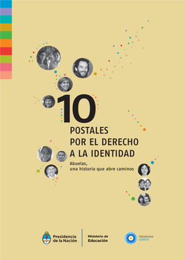 10 Postales Por El Derecho a La Identidad : Abuelas, Una Historia