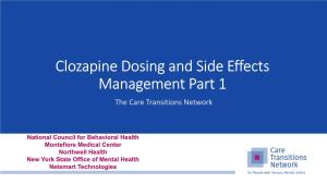 Clozapine Dosing and Side Effects Management Part 1 the Care Transitions Network