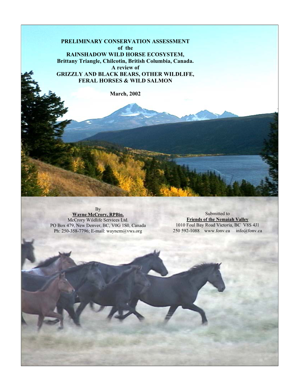 PRELIMINARY CONSERVATION ASSESSMENT of the RAINSHADOW WILD HORSE ECOSYSTEM, Brittany Triangle, Chilcotin, British Columbia, Canada
