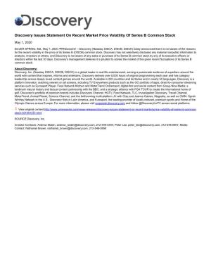 Discovery Issues Statement on Recent Market Price Volatility of Series B Common Stock
