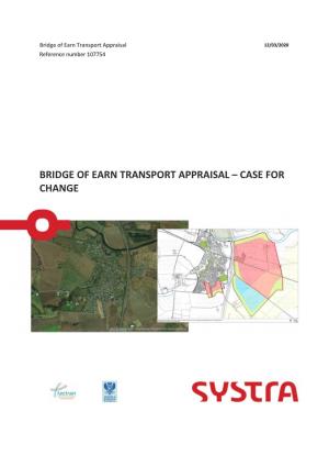 Bridge of Earn Transport Appraisal 12/03/2020 Reference Number 107754