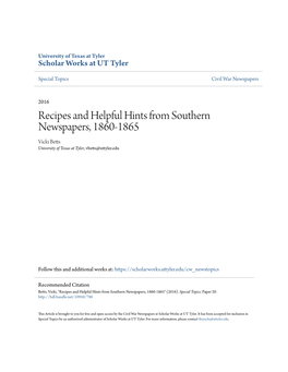 Recipes and Helpful Hints from Southern Newspapers, 1860-1865 Vicki Betts University of Texas at Tyler, Vbetts@Uttyler.Edu