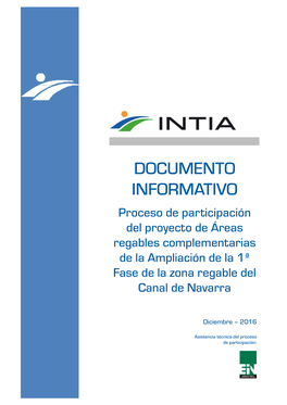 DOCUMENTO INFORMATIVO Proceso De Participación Del Proyecto De Áreas Regables Complementarias De La Ampliación De La 1ª Fase De La Zona Regable Del Canal De Navarra