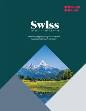 Swiss Schools and Lifestyle Guide