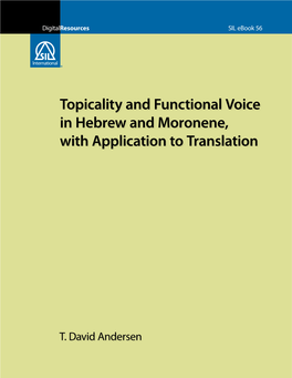 Topicality and Functional Voice in Hebrew and Moronene, with Application to Translation