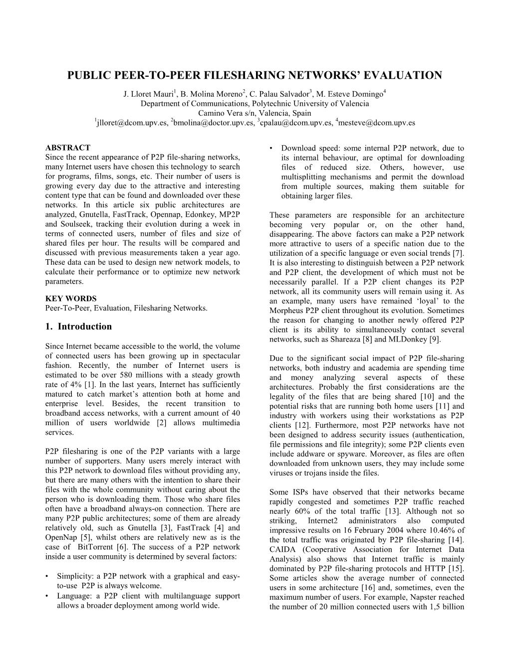 Public Peer-To-Peer Filesharing Networks’ Evaluation