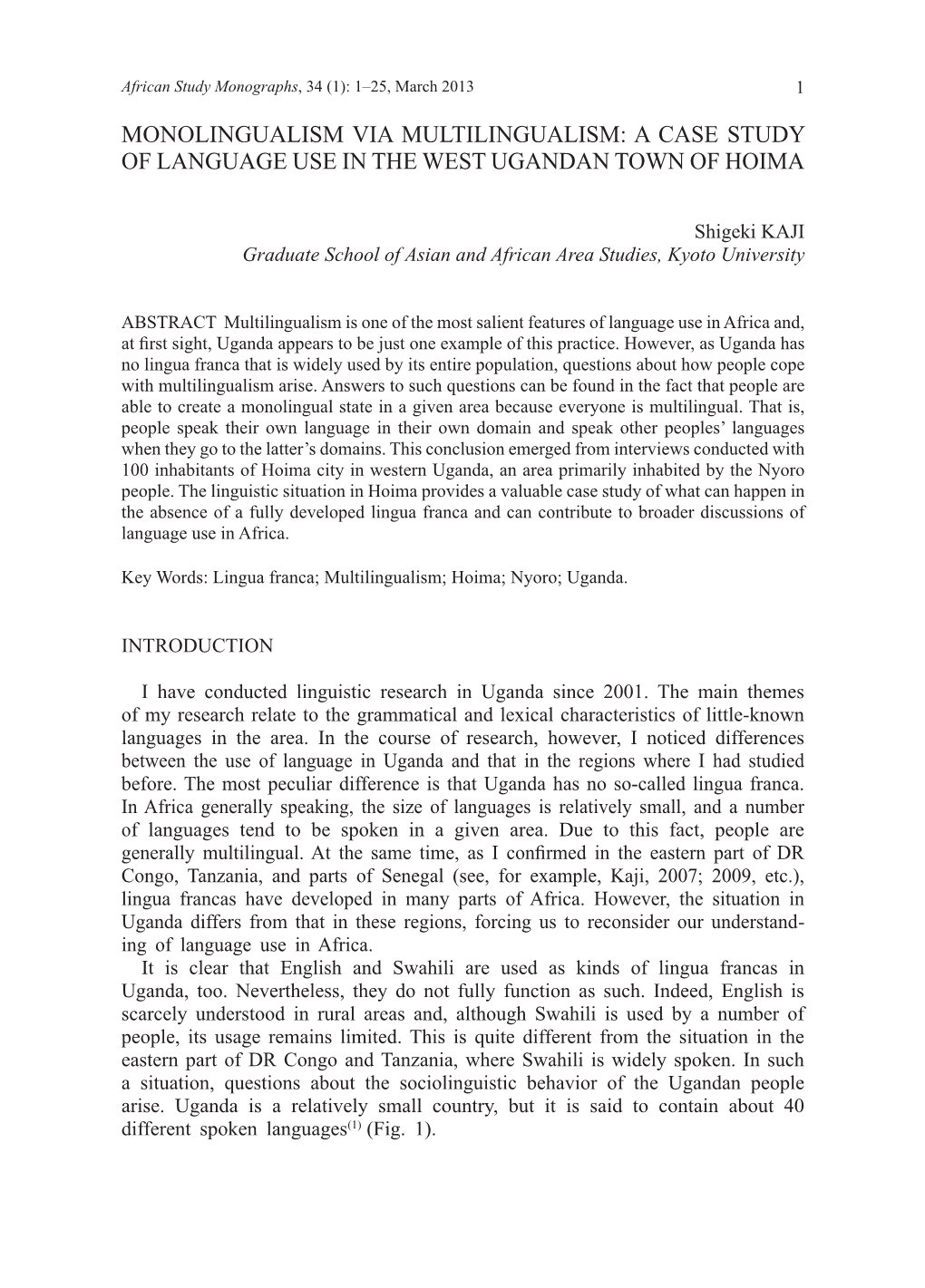 Monolingualism Via Multilingualism: a Case Study of Language Use in the West Ugandan Town of Hoima