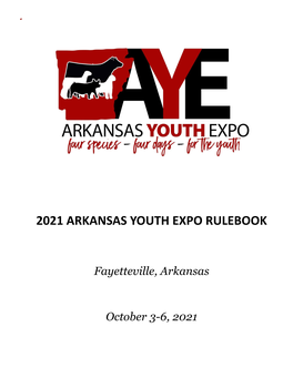 2021 Arkansas Youth Expo Rulebook