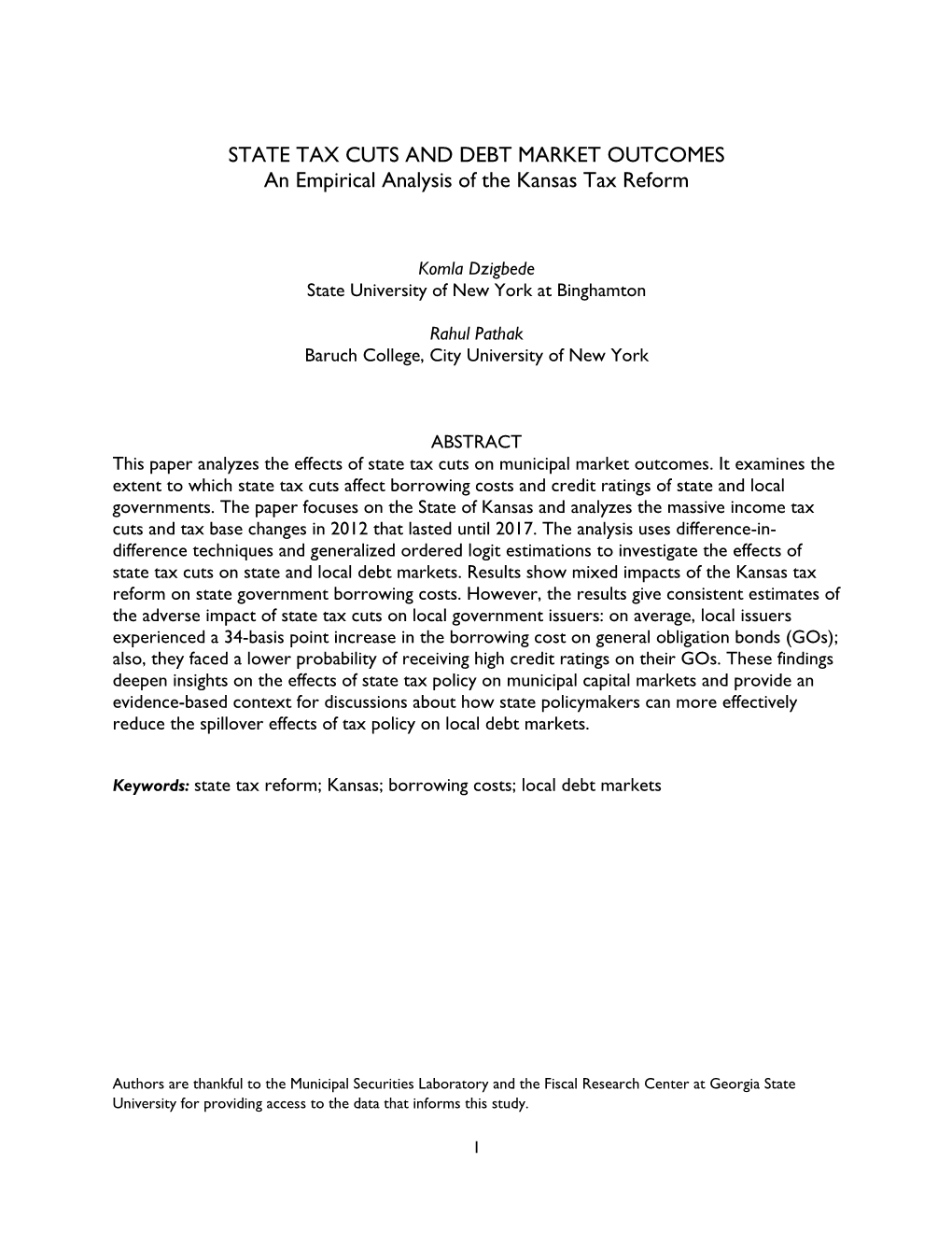 STATE TAX CUTS and DEBT MARKET OUTCOMES an Empirical Analysis of the Kansas Tax Reform