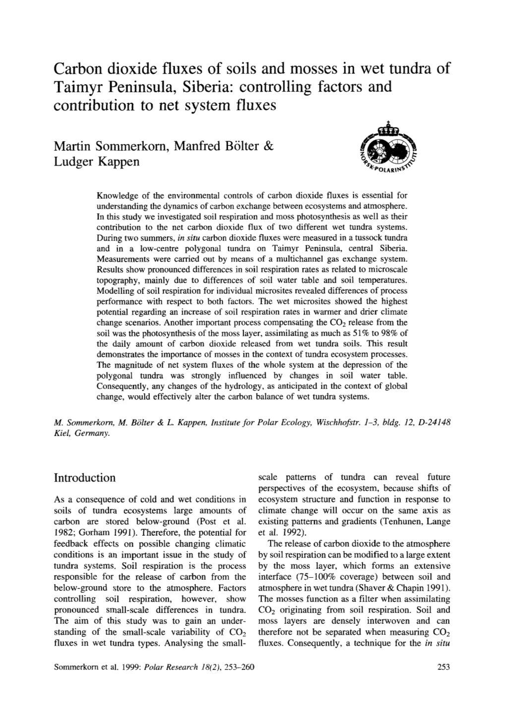 Carbon Dioxide Fluxes of Soils and Mosses in Wet Tundra of Taimyr Peninsula, Siberia: Controlling Factors and Contribution to Net System Fluxes