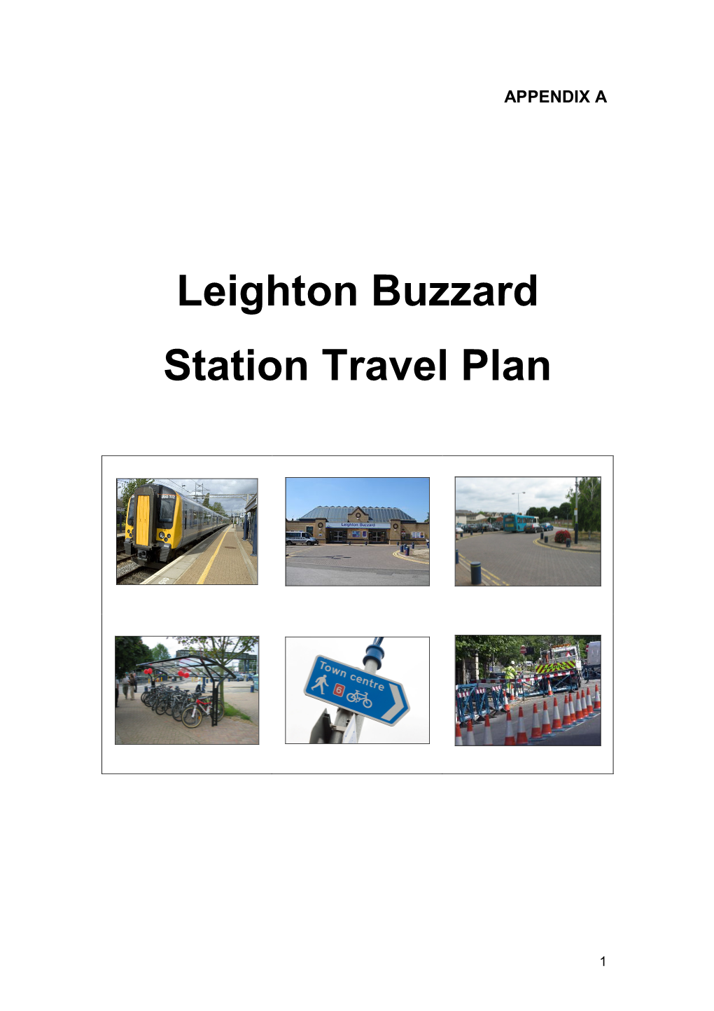Leighton Buzzard Station Travel Plan Indicators and Targets