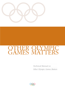 Technical Manual on Other Olympic Games Matters