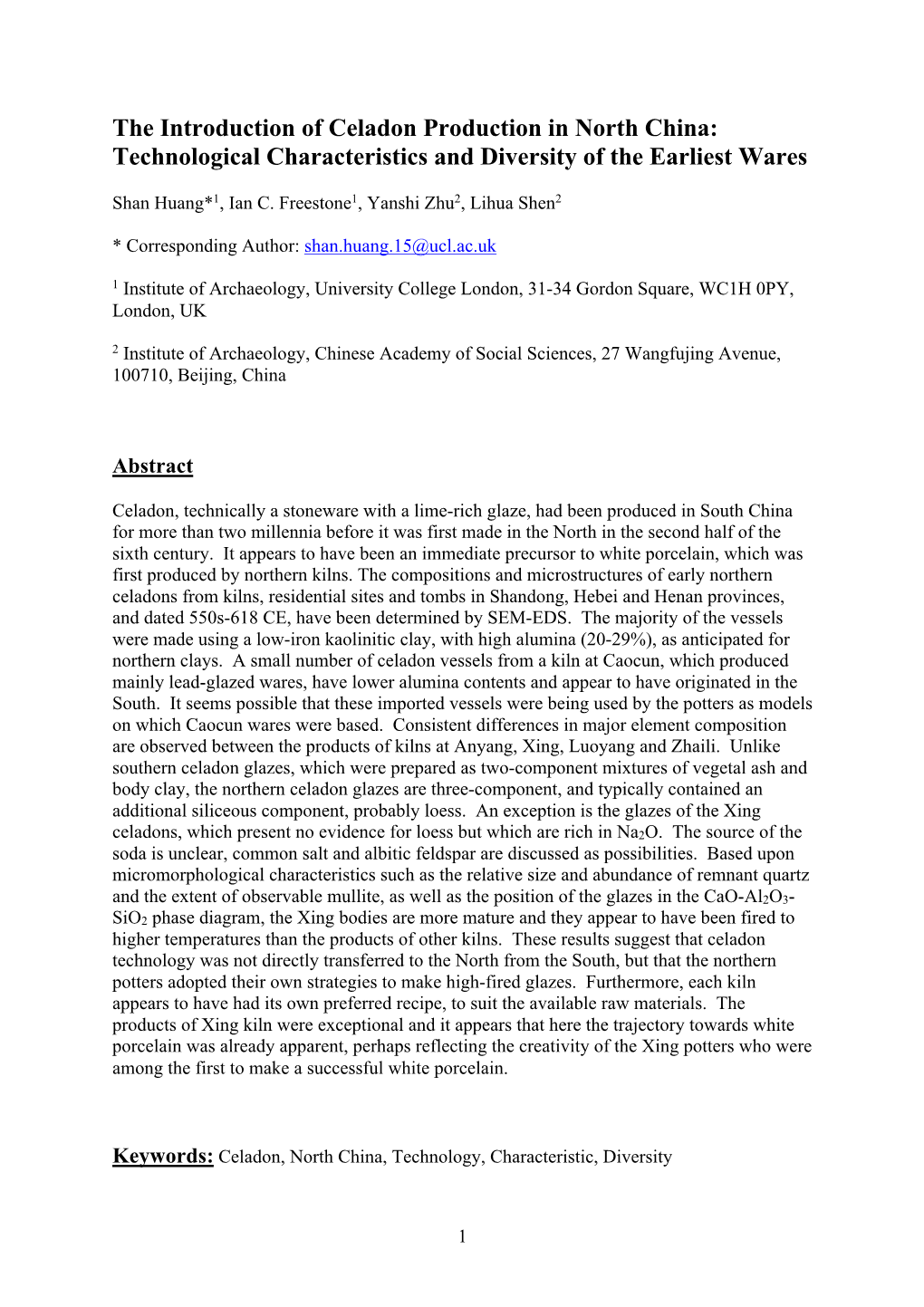 The Introduction of Celadon Production in North China: Technological Characteristics and Diversity of the Earliest Wares