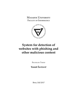 System for Detection of Websites with Phishing and Other Malicious Content