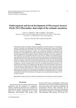 Embryogenesis and Larval Development of Phoronopsis Harmeri Pixell, 1912 (Phoronida): Dual Origin of the Coelomic Mesoderm