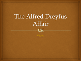 The Alfred Dreyfus Affair