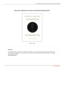 Read PDF ~ Hermetic Qabalah Initiation Workbook (Paperback