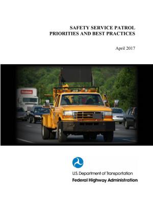 Safety Service Patrol Priorities and Best Practices