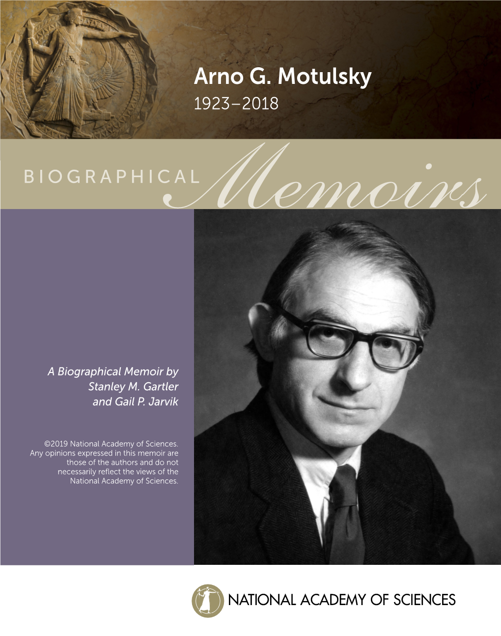 Arno G. Motulsky 1923–2018